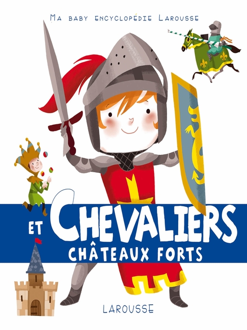 Title details for Chevaliers et chateaux forts by Colonel Moutarde - Wait list